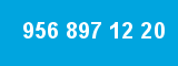956 897 12 20